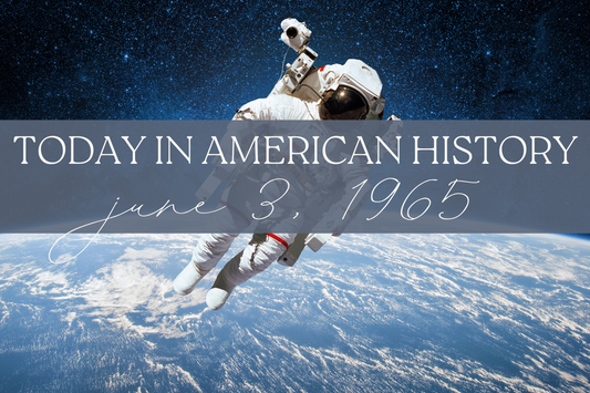 Today in American History: June 3, 1965