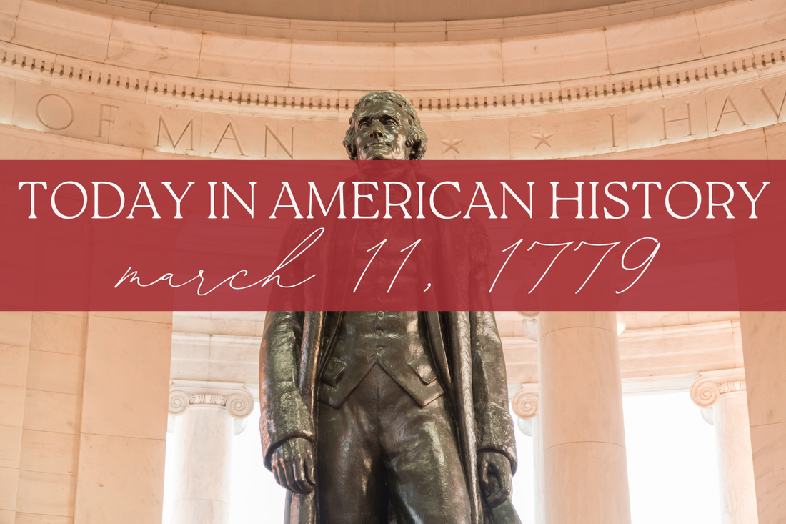 Today in American History: March 11th